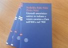 Objavljena knjiga "Giornali umoristico-satirici in italiano e veneto-zaratino a Zara nell'800 e nel '900" Nedjeljke Balić-Nižić i Živka Nižića