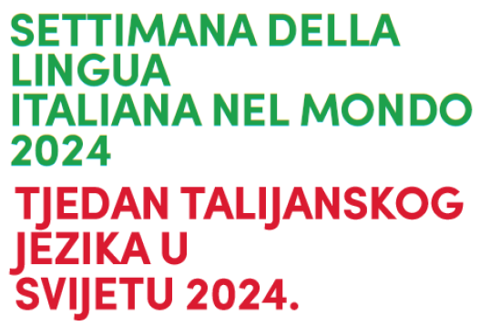 XXIV. Tjedan talijanskog jezika u svijetu / XXIV Settimana della lingua italiana nel mondo