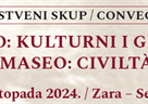 Međunarodni znanstveni skup Nikola Tommaseo: kulturni i geografski obzori / Convegno internazionale Niccolò Tommaseo: civiltà e geografie